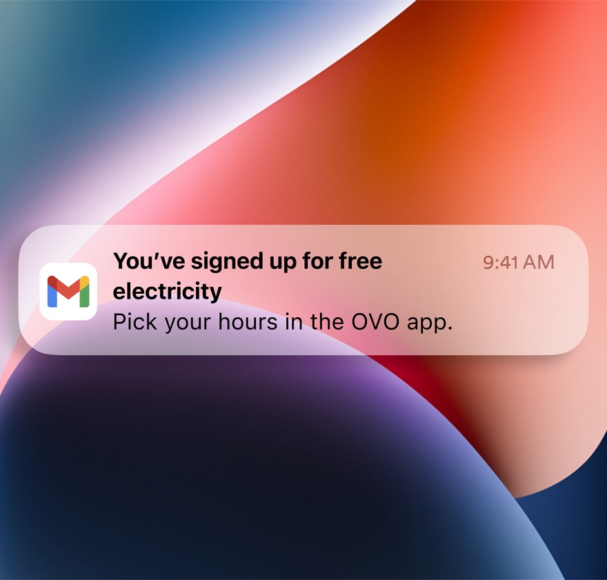 A push notification: 'You've signed up for free electricity — pick your hours in the OVO app.'