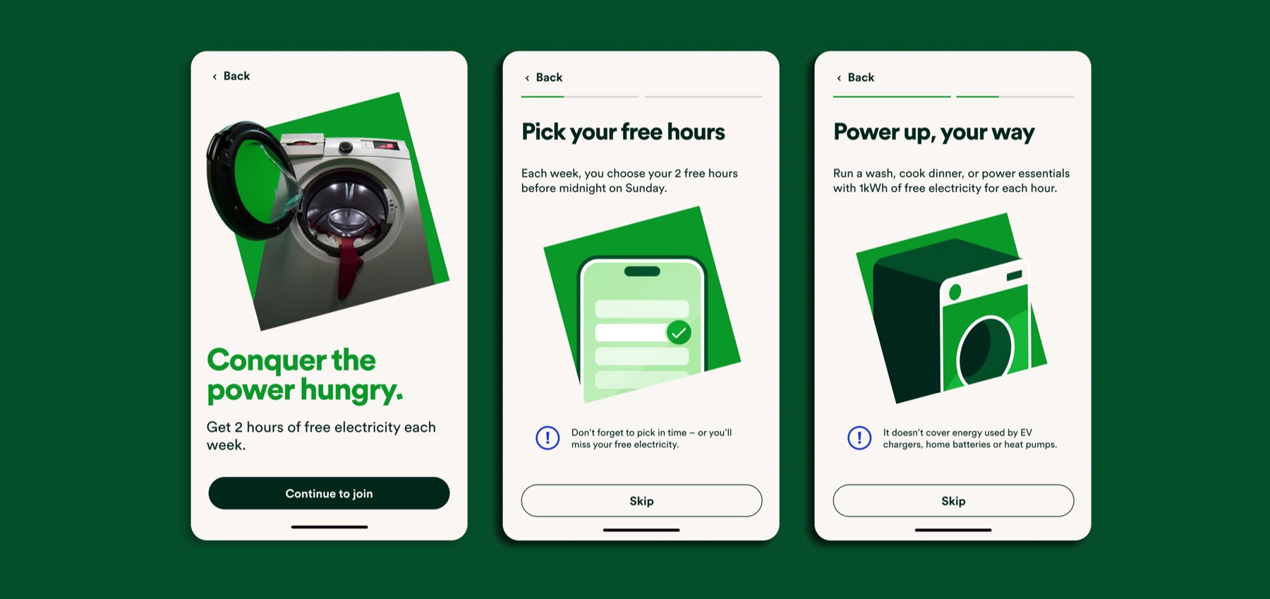 Three onboarding screens — 'Conquer the power hungry', 'Pick your free hours' and 'Power up, your way'.