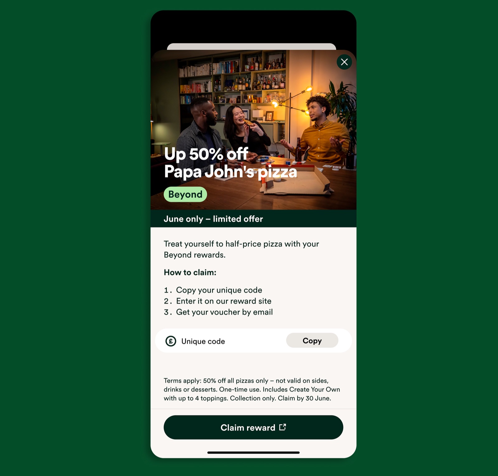A Papa John's offer modal — up to 50% off pizza, with steps to copy a unique code and claim the reward.